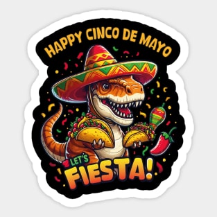 Cinco De Mayo Funny Dinosaur Holding Taco Let's Fiesta Party Sticker